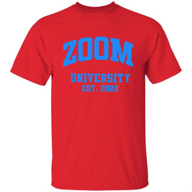 Zoom University Students Teachers T Shirt Zoom University Students Teachers T Shirt