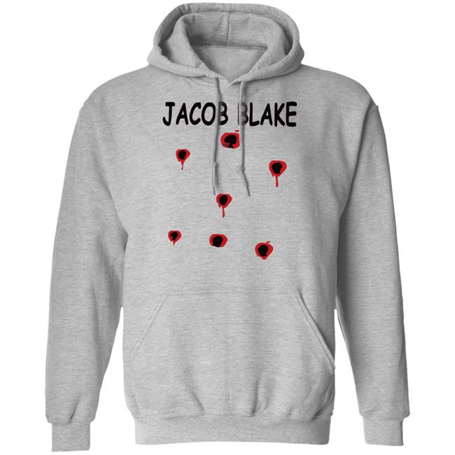 Jacob Blake shirt white hoodie t shirt Jacob Blake shirt white hoodie t shirt