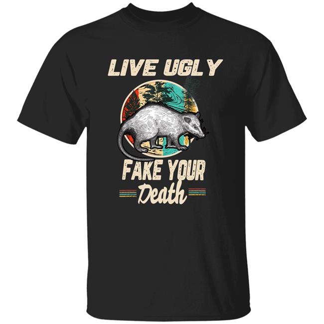 Funny Opossum Tee Shirt Live Ugly Possum T-Shirt