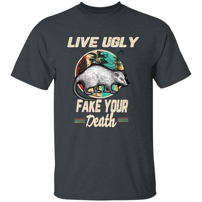 Funny Opossum Tee Shirt Live Ugly Possum T-Shirt Funny Opossum Tee Shirt Live Ugly Possum T-Shirt