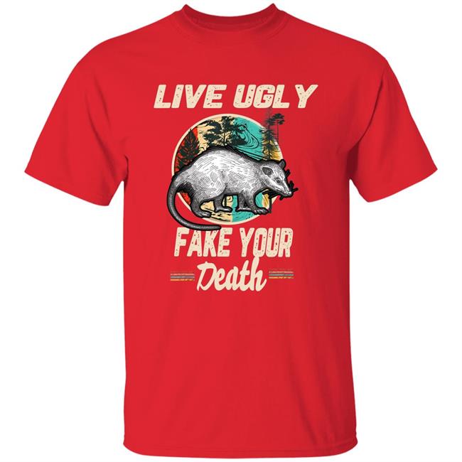Funny Opossum Tee Shirt Live Ugly Possum T-Shirt Funny Opossum Tee Shirt Live Ugly Possum T-Shirt