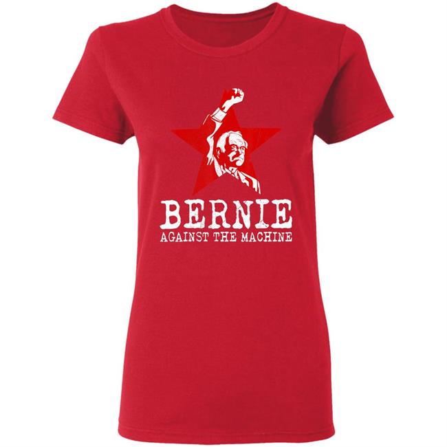 Bernie sanders against machine red star bernie 2020 t shirt Bernie sanders against machine red star bernie 2020 t shirt