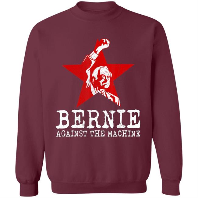 Bernie sanders against machine red star bernie 2020 t shirt Bernie sanders against machine red star bernie 2020 t shirt