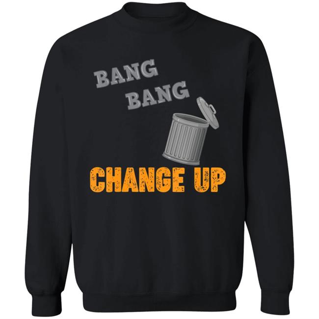 Bang Bang Change Up Houston Cheating T-Shirt Bang Bang Change Up Houston Cheating T-Shirt
