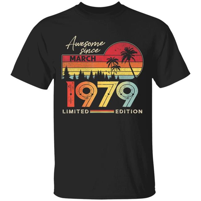 Awesome Since March 1979 Vintage Shirt 41 Yrs Old Bday Gift T-Shirt