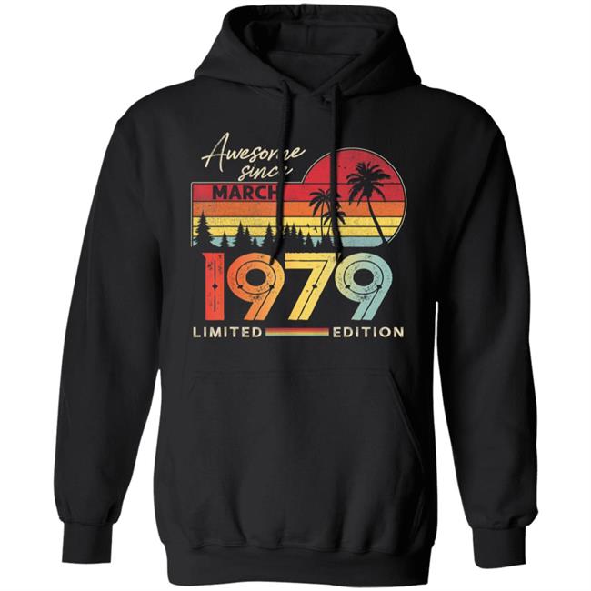 Awesome Since March 1979 Vintage Shirt 41 Yrs Old Bday Gift T-Shirt Awesome Since March 1979 Vintage Shirt 41 Yrs Old Bday Gift T-Shirt