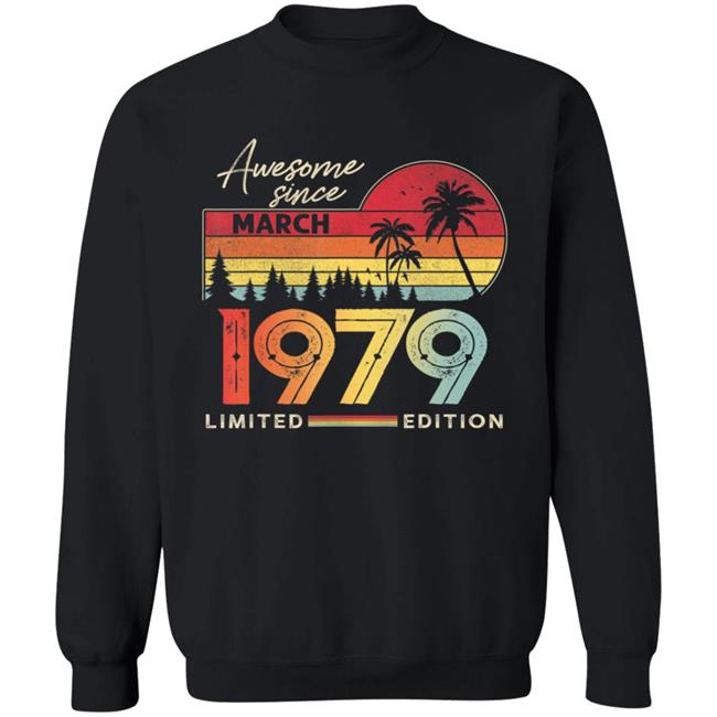 Awesome Since March 1979 Vintage Shirt 41 Yrs Old Bday Gift T-Shirt Awesome Since March 1979 Vintage Shirt 41 Yrs Old Bday Gift T-Shirt