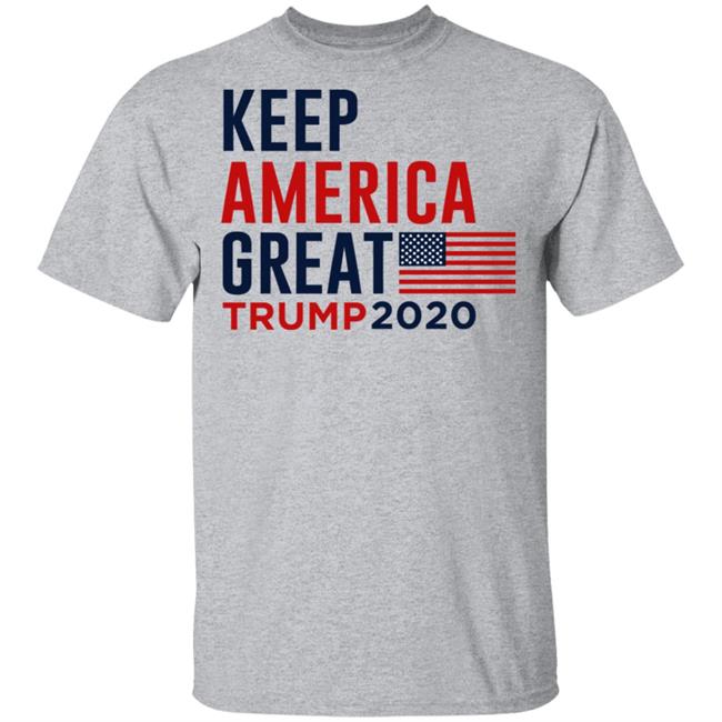 keep america great trump 2020 shirt white hoodie t shirt keep america great trump 2020 shirt white hoodie t shirt
