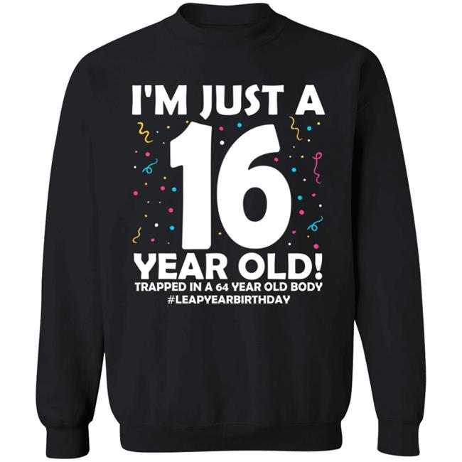 64 Years old birthday leap year 16 men women 64th birthday Long Sleeve T-Shirt 64 Years old birthday leap year 16 men women 64th birthday Long Sleeve T-Shirt