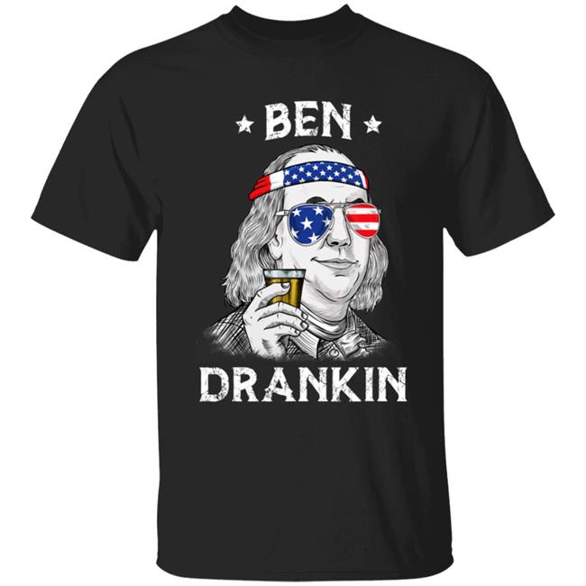 4th Of July Ben Drankin Benjamin Franklin T-Shirt