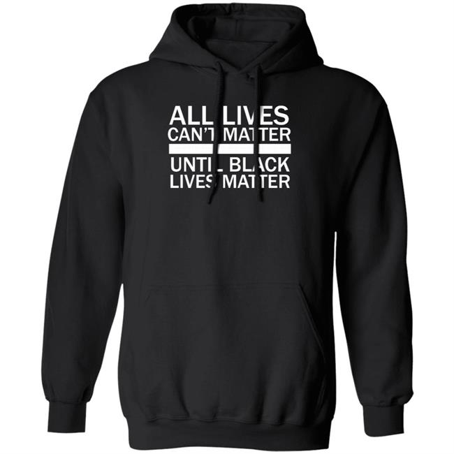 all lives matter shirt black hoodie t shirt all lives matter shirt black hoodie t shirt
