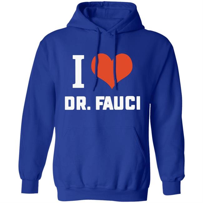 I love Dr. Fauci health expert doctor T Shirt I love Dr. Fauci health expert doctor T Shirt