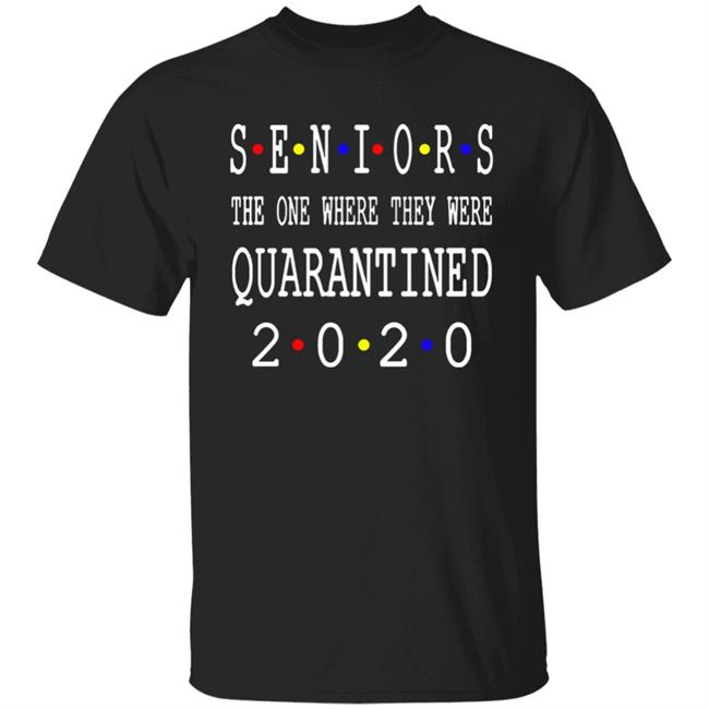 Seniors 2020 Shirt, Seniors Quarantine Shirt, 2020 Graduation, Graduate, Graduation Shirt, 2020 Graduate, Senior, Class of 2020,
