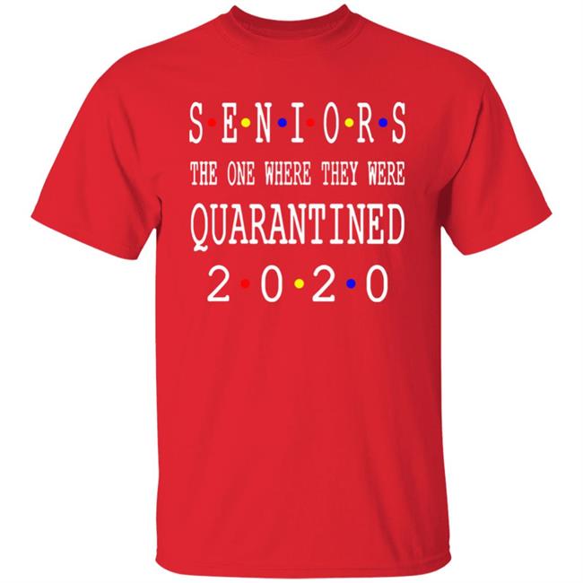 Seniors 2020 Shirt, Seniors Quarantine Shirt, 2020 Graduation, Graduate, Graduation Shirt, 2020 Graduate, Senior, Class of 2020, Seniors 2020 Shirt, Seniors Quarantine Shirt, 2020 Graduation, Graduate, Graduation Shirt, 2020 Graduate, Senior, Class of 2020,