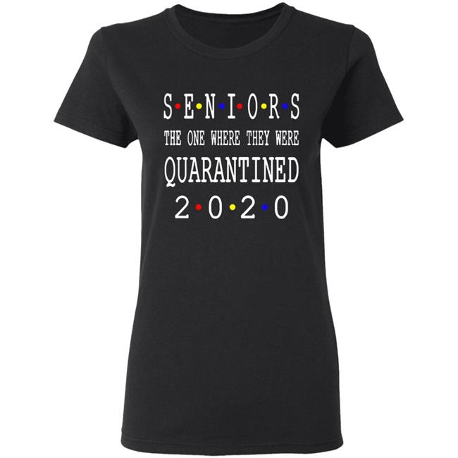 Seniors 2020 Shirt, Seniors Quarantine Shirt, 2020 Graduation, Graduate, Graduation Shirt, 2020 Graduate, Senior, Class of 2020, Seniors 2020 Shirt, Seniors Quarantine Shirt, 2020 Graduation, Graduate, Graduation Shirt, 2020 Graduate, Senior, Class of 2020,