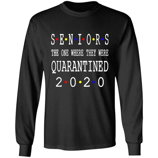 Seniors 2020 Shirt, Seniors Quarantine Shirt, 2020 Graduation, Graduate, Graduation Shirt, 2020 Graduate, Senior, Class of 2020, Seniors 2020 Shirt, Seniors Quarantine Shirt, 2020 Graduation, Graduate, Graduation Shirt, 2020 Graduate, Senior, Class of 2020,