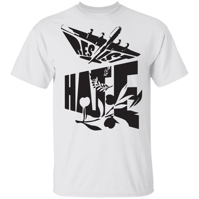 resist Hate e shirt