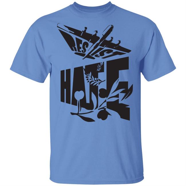 resist Hate e shirt resist Hate e shirt