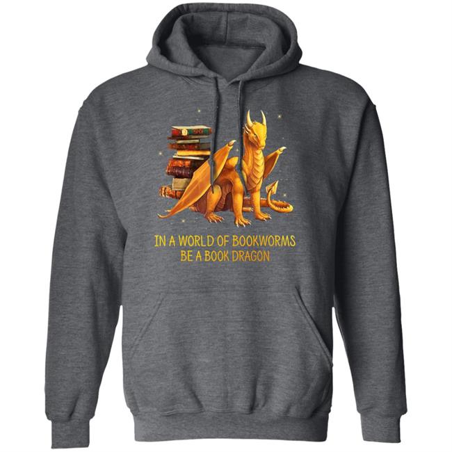 In a world of bookworms be a book dragon nerd nerdy t shirt In a world of bookworms be a book dragon nerd nerdy t shirt