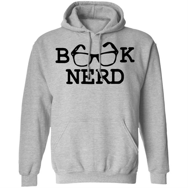 book nerd t shirt white hoodie sweatshirt book nerd t shirt white hoodie sweatshirt