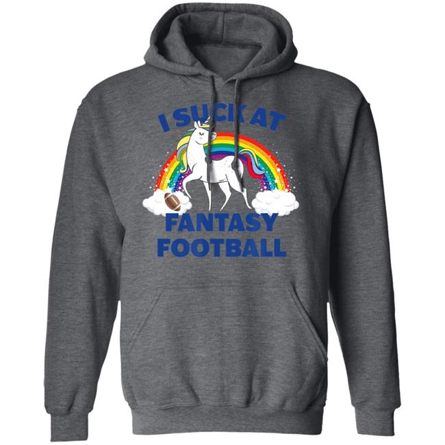 I suck at fantasy football hoodie I suck at fantasy football hoodie