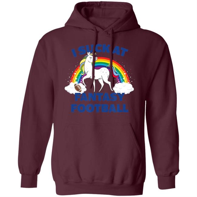 I suck at fantasy football hoodie I suck at fantasy football hoodie