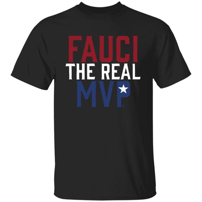 Fauci Mvp shirt