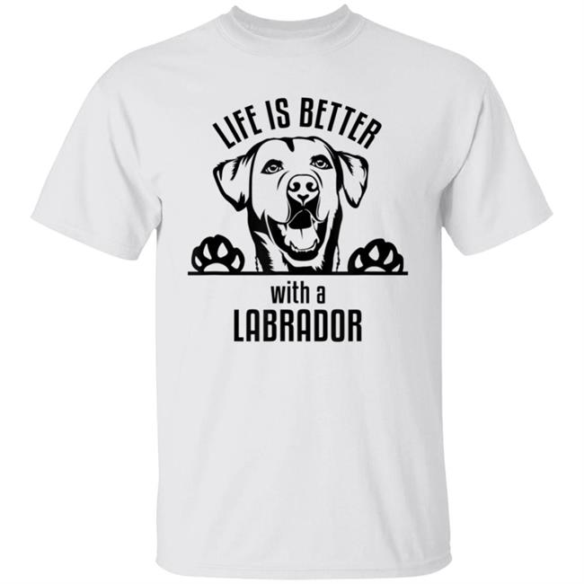Dfw labrador retriever rescue club - life is better t shirt