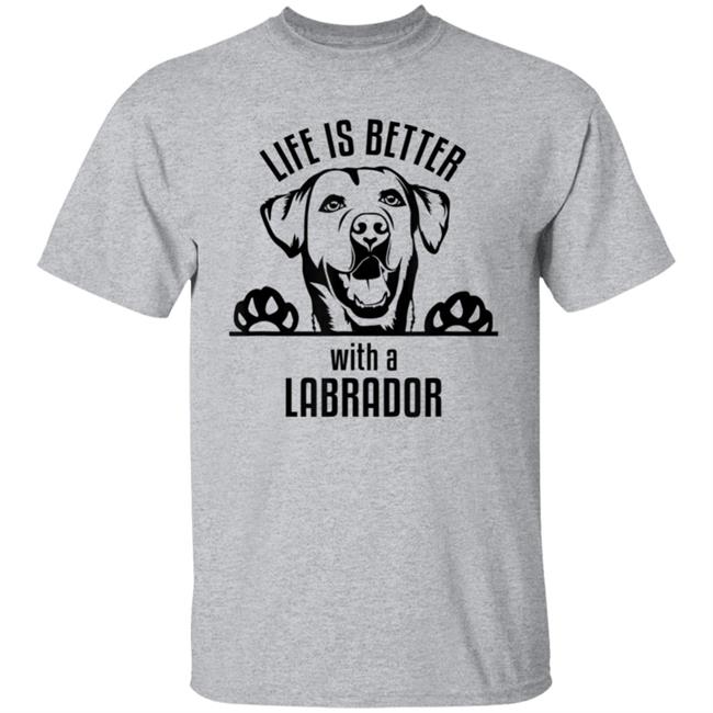 Dfw labrador retriever rescue club - life is better t shirt Dfw labrador retriever rescue club - life is better t shirt