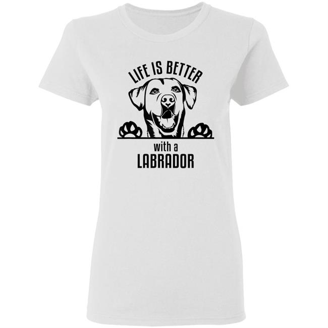 Dfw labrador retriever rescue club - life is better t shirt Dfw labrador retriever rescue club - life is better t shirt