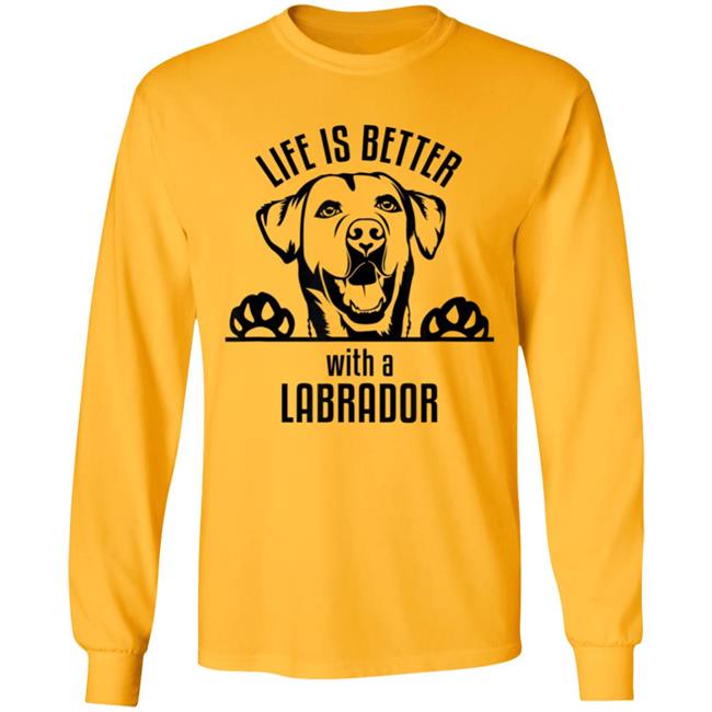 Dfw labrador retriever rescue club - life is better t shirt Dfw labrador retriever rescue club - life is better t shirt