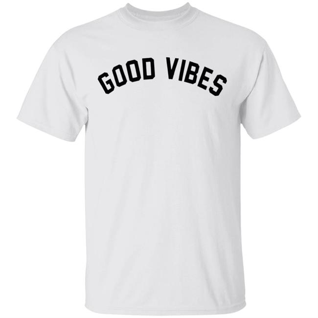 Good Vibes T-Shirt