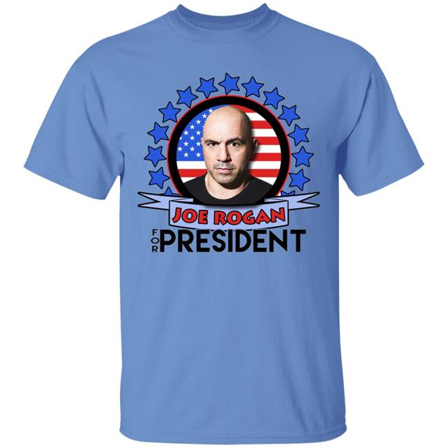 Joe Rogan 2020 For President shirt Joe Rogan 2020 For President shirt