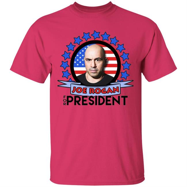 Joe Rogan 2020 For President shirt Joe Rogan 2020 For President shirt