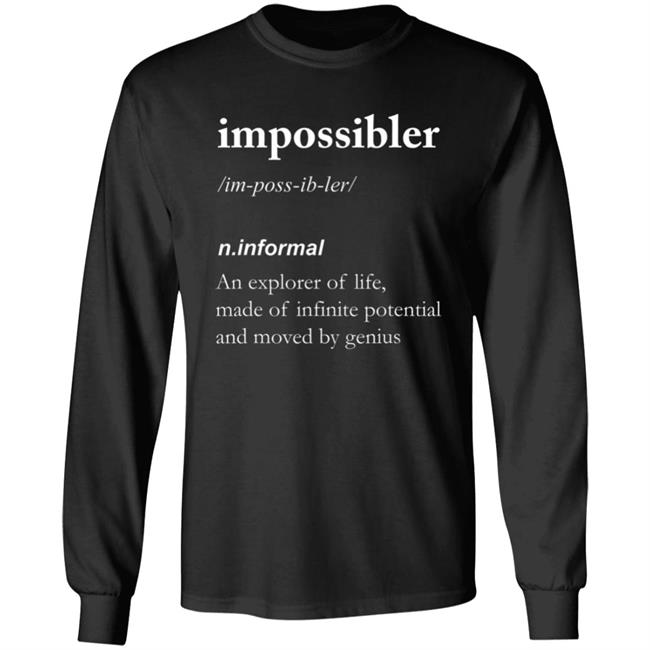 Funny definition, ideal for Impossiblers, short Long Sleeve T-Shirt Funny definition, ideal for Impossiblers, short Long Sleeve T-Shirt