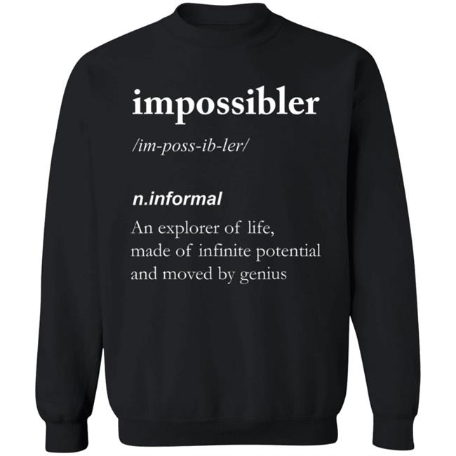 Funny definition, ideal for Impossiblers, short Long Sleeve T-Shirt Funny definition, ideal for Impossiblers, short Long Sleeve T-Shirt