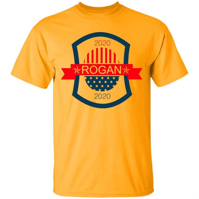 Joe Rogan for President 2020 Shirt Joe Rogan for President 2020 Shirt