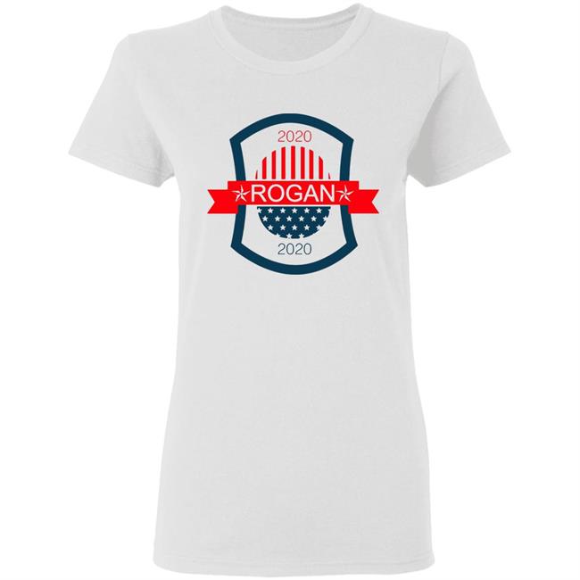 Joe Rogan for President 2020 Shirt Joe Rogan for President 2020 Shirt