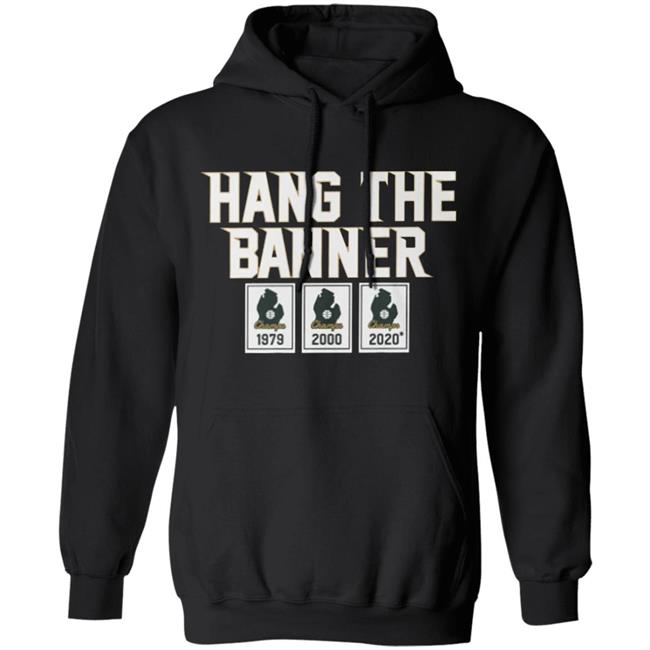 HANG THE BANNER EAST LANSING T-SHIRT - MICHIGAN STATE SPARTANS FOOTBALL HANG THE BANNER EAST LANSING T-SHIRT - MICHIGAN STATE SPARTANS FOOTBALL