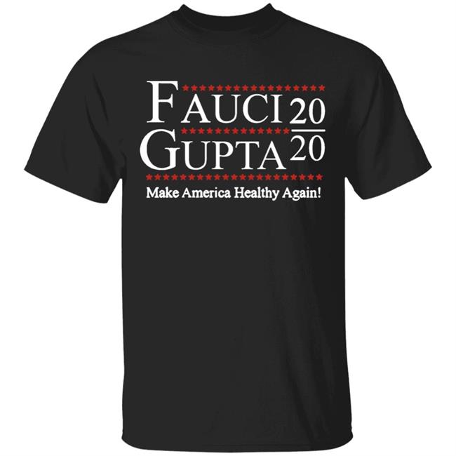 President Fauci Gupta 2020 Pandemic Shirt