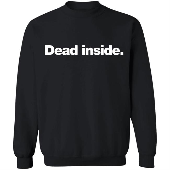 dead inside hoodie black t shirt dead inside hoodie black t shirt