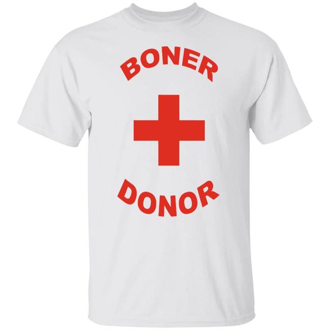 boner donor t shirt white hoodie