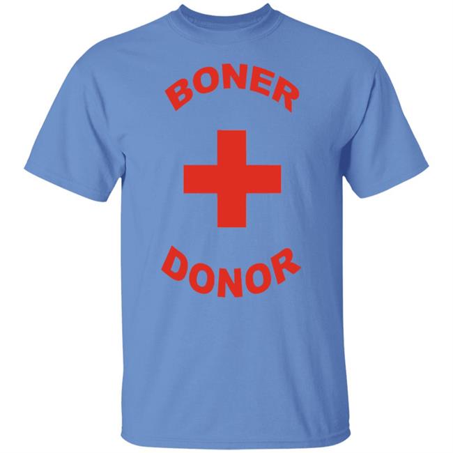 boner donor t shirt white hoodie boner donor t shirt white hoodie