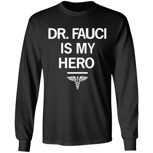 Dr. Fauci Is My Hero Shirt T-Shirt Dr. Fauci Is My Hero Shirt T-Shirt