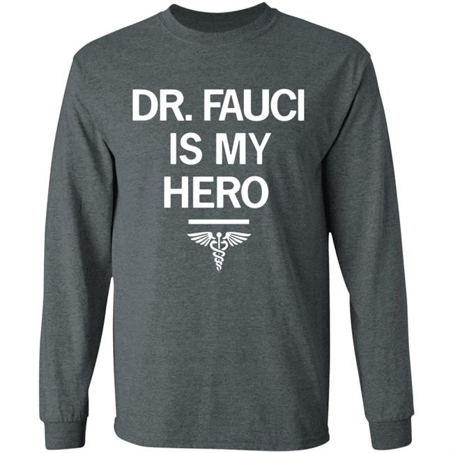 Dr. Fauci Is My Hero Shirt T-Shirt Dr. Fauci Is My Hero Shirt T-Shirt