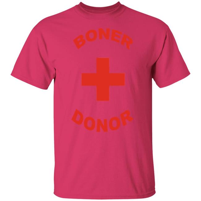 boner donor t shirt white hoodie boner donor t shirt white hoodie