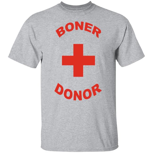 boner donor t shirt white hoodie boner donor t shirt white hoodie