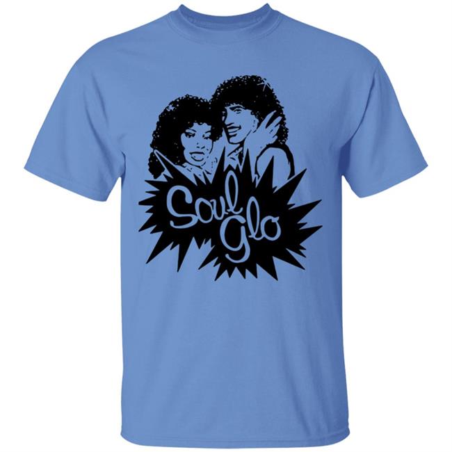 Just let your soul glo T Shirt Just let your soul glo T Shirt