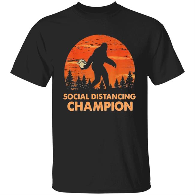 Bigfoot Toilet Paper Social Distancing Champion T Shirt