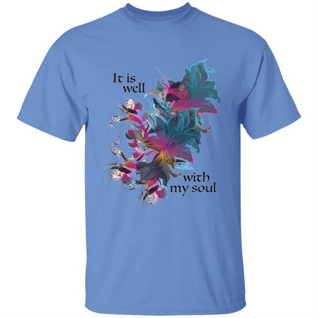 It is Well with my Soul song lyric WEAR YOUR WORSHIP Create clothing for a good cause White T-Shirt Hoodie Sweatshirt Plus Size It is Well with my Soul song lyric WEAR YOUR WORSHIP Create clothing for a good cause White T-Shirt Hoodie Sweatshirt Plus Size